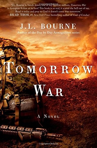 J. L. Bourne: Tomorrow War: The Chronicles of Max [Redacted] (2015, Gallery Books)