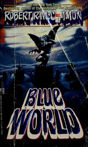 Robert R. McCammon: Blue World (Paperback, 1990, Pocket)