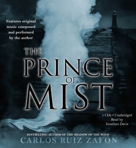 Carlos Ruiz Zafón: The Prince of Mist (2010, Little, Brown Young Readers)