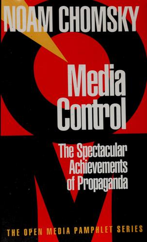 Noam Chomsky: Media control (1997, Seven Stories Press)