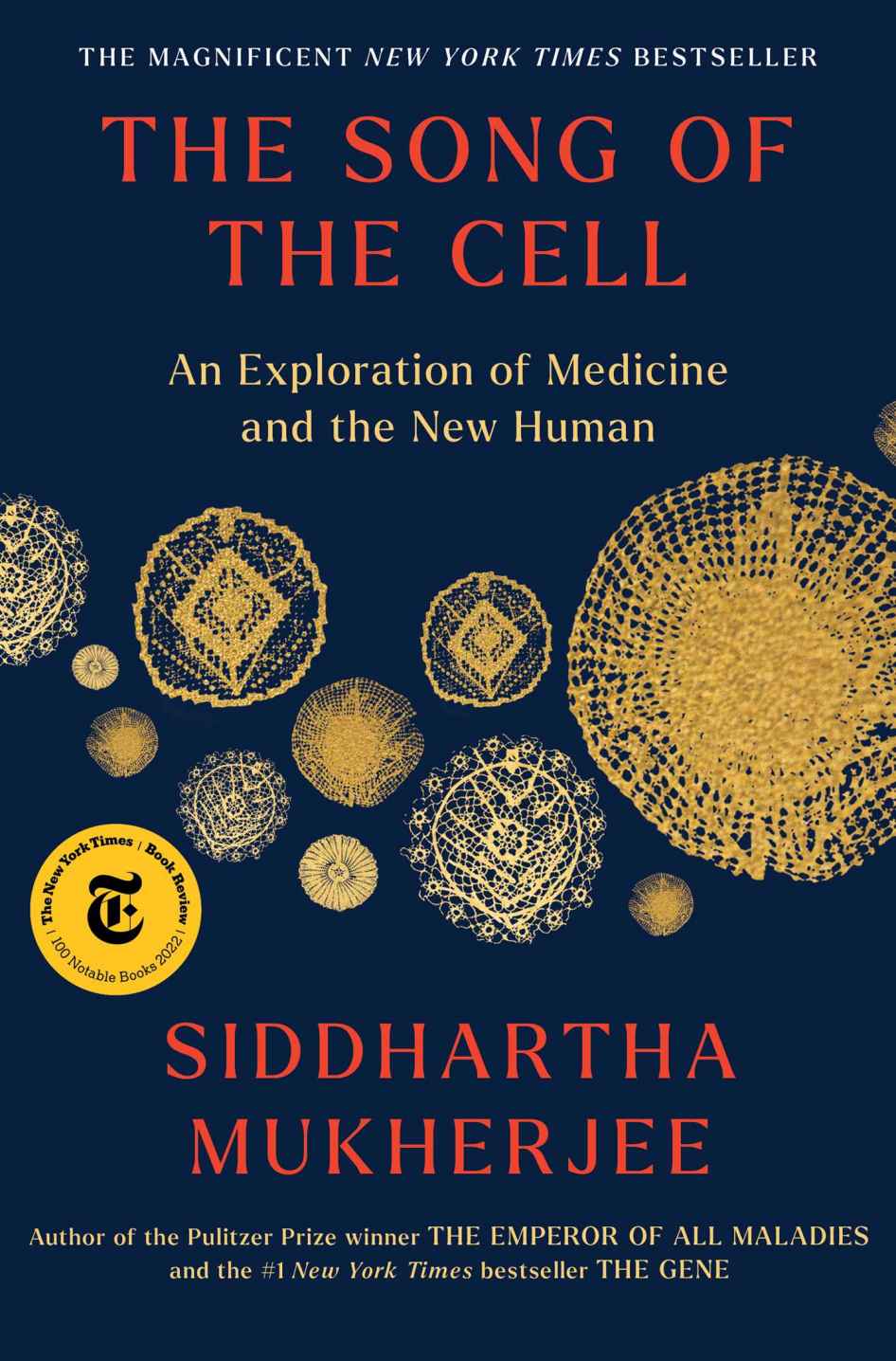 Siddhartha Mukherjee: The Song of the Cell (EBook, 2022, Scribner)