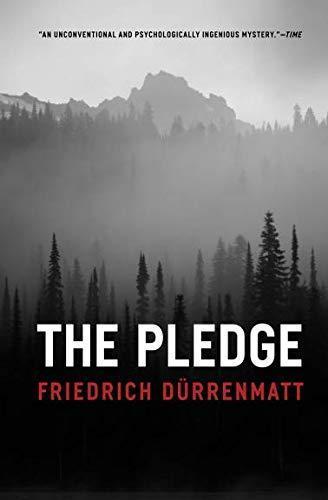 Friedrich Dürrenmatt: The Pledge