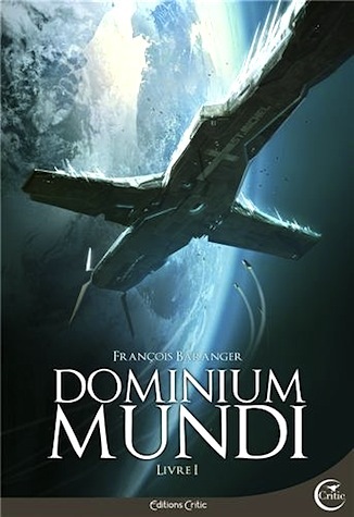 Baranger François: Dominium Mundi (French language, 2016, Pocket)