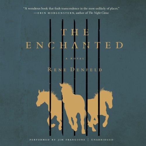 Rene Denfeld: The Enchanted (AudiobookFormat, 2014, HarperCollins and Blackstone Audio, Harpercollins)