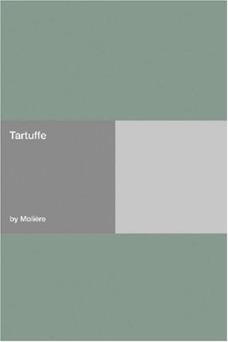 Molière: Tartuffe (Paperback, 2006, Hard Press)