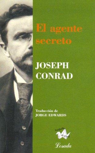 Joseph Conrad: El Agente Secreto (La Pajarita De Papel) (Paperback, Spanish language, 2005, Losada)