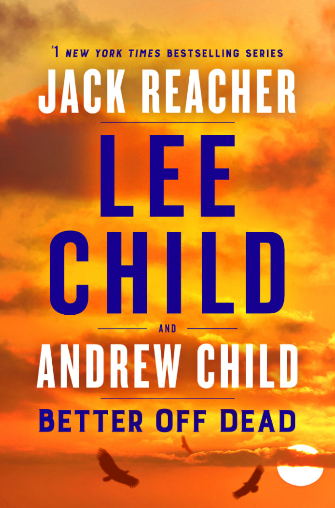 Lee Child: Better off Dead