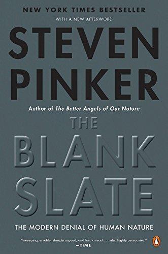 Steven Pinker, Steven Pinker: The Blank Slate: The Modern Denial of Human Nature (2003)