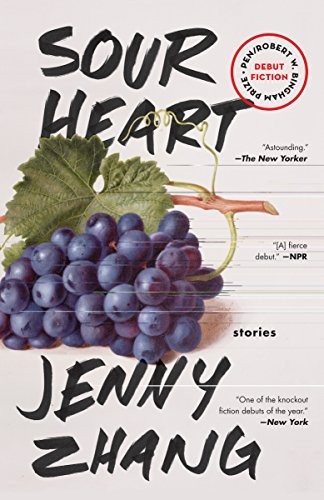 Jenny Zhang: Sour Heart (Paperback, 2018, Lenny)