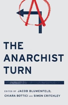 Jacob Blumenfeld: The Anarchist Turn (Paperback, 2013, Pluto Press)
