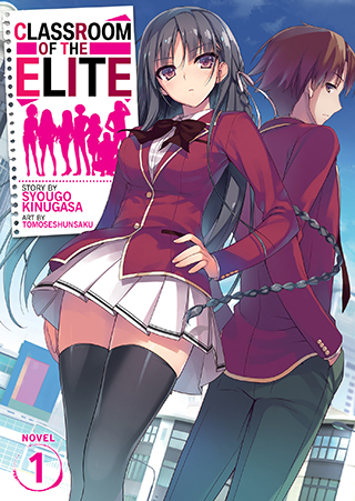 Syougo Kinugasa, Tomoseshunsaku: Classroom of the Elite Volume 1 (2019, Seven Seas Entertainment)