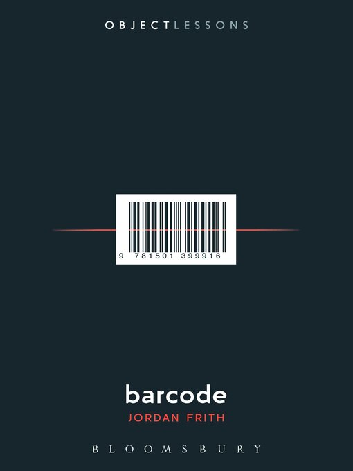 Ian Bogost, Christopher Schaberg, Jordan Frith: Barcode (2023, Bloomsbury Publishing Plc)