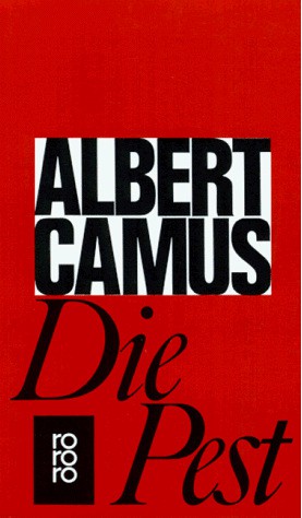 Albert Camus: Die Pest (German language, 1976, Rowohlt)