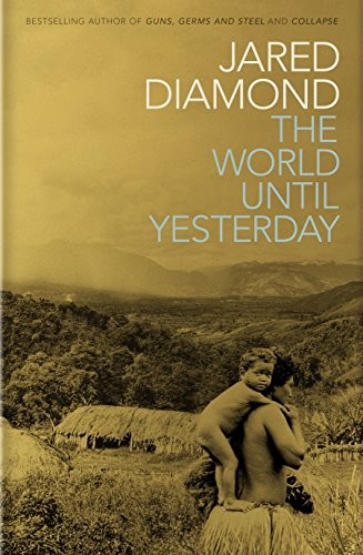 Jared Diamond: The World Until Yesterday (Paperback, Allen Lane)