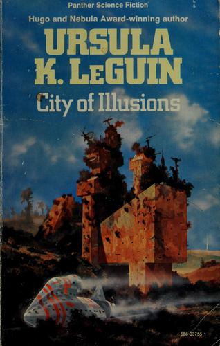 Ursula K. Le Guin: City of illusions (1973, Panther)