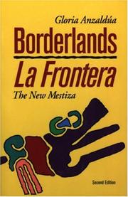  Anzaldua: Borderlands/La Frontera (Paperback, 1999, Aunt Lute Books)