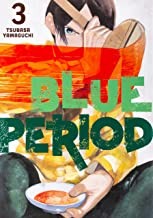 Tsubasa Yamaguchi: Blue Period 3 (2021, Kodansha America, Incorporated)