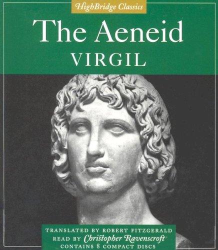 Publius Vergilius Maro, Christopher Ravenscroft: The Aeneid (AudiobookFormat, 2005, Highbridge Audio)