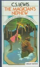 C. S. Lewis: The Magician's Nephew (Chronicles of Narnia (HarperCollins Paperback)) (Hardcover, 1999, Tandem Library)