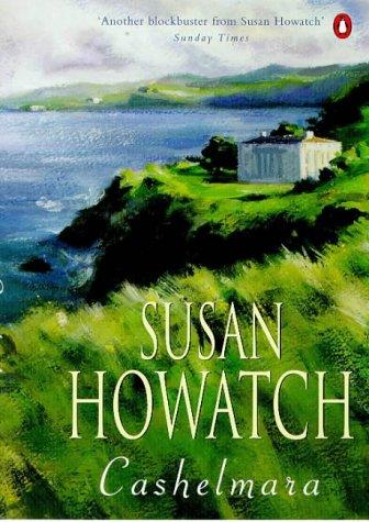 Susan Howatch: Cashelmara (1989, Penguin Books)