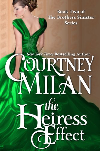 Courtney Milan: The Heiress Effect (2016, CreateSpace Independent Publishing Platform)