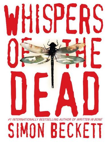 Simon Beckett: Whispers of the Dead (EBook, 2009, Random House Publishing Group)