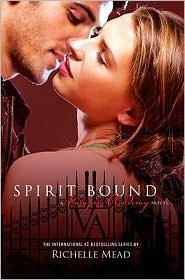 Richelle Mead: Spirit Bound (2011, Razorbill)