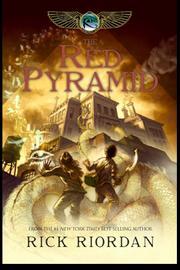 Rick Riordan: The Red Pyramid (Hardcover, 2010, Hyperion Books for Children)