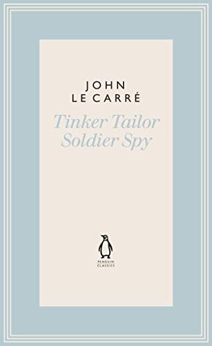 John le Carré: Tinker Tailor Soldier Spy (2019, Penguin Classics)