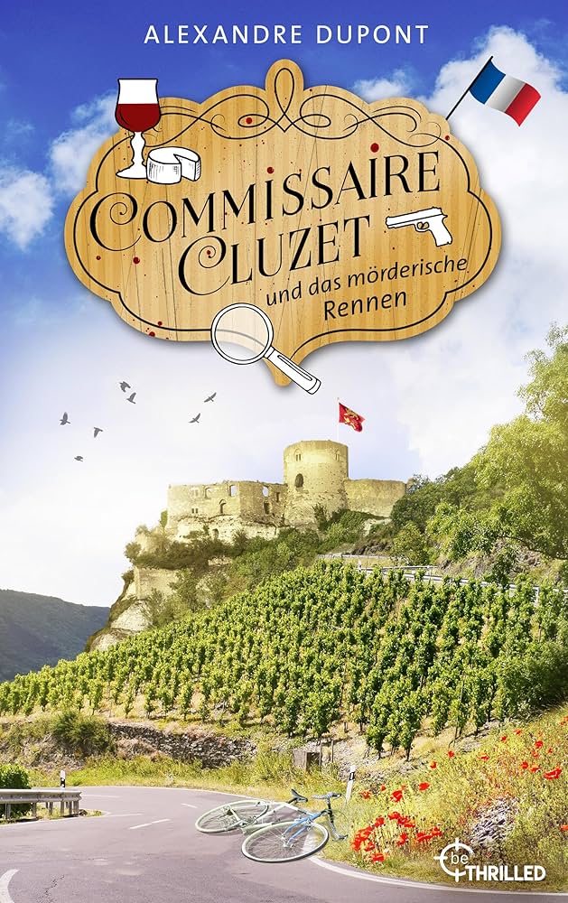 Alexandre Dupont: Commissaire Cluzet und das mörderische Rennen (EBook, Deutsch language)