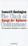 Samuel P. Huntington: Kampf der Kulturen. (Hardcover, German language, 1997, Europa Verlag GmbH)
