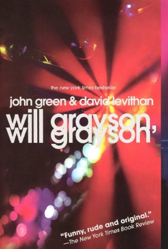 John Green: Will Grayson, Will Grayson (Turtleback School & Library Binding Edition) (2011, Turtleback Books)