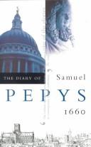 Samuel Pepys: The Diary of Samuel Pepys, Vol. 1 (Paperback, 2000, University of California Press)