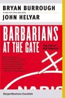 Bryan Burrough, Bryan Burrough: Barbarians at the gate (1990, Harper & Row)