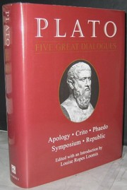 Plato: Five great dialogues (1969, Gramercy Books, Distributed by Random House Value Pub.)