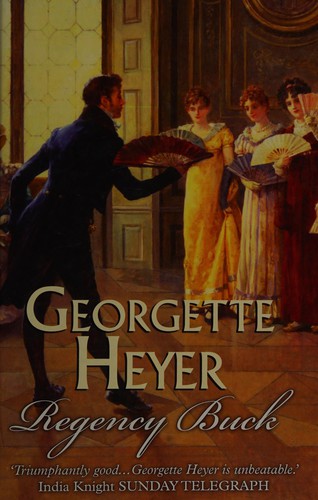 Georgette Heyer: Regency Buck (2006, AudioGo)