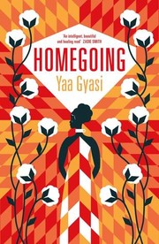 Yaa Gyasi: Homegoing (EBook, 2016, Viking)