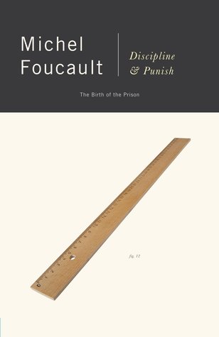 Michel Foucault: Discipline and Punish (1995, Vintage)