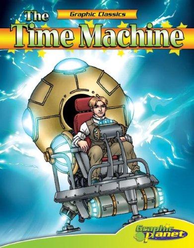 H. G. Wells, Joe Dunn: Time Machine (Hardcover, 2007, Abdo & Daughters)