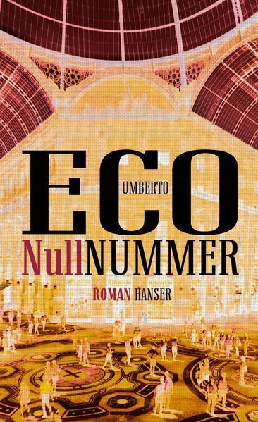 Umberto Eco: Nullnummer (German language, 2015)