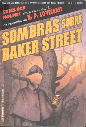 Sombras sobre Baker Street/ Shadows Over Baker Street (Paperback, Spanish language, 2006, La Factoria de Ideas)