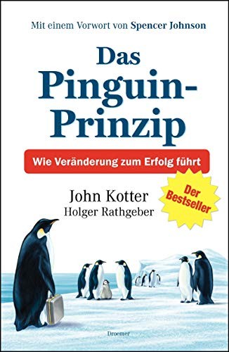 Das Pinguin-Prinzip (Hardcover, 1615, Droemer Knaur)