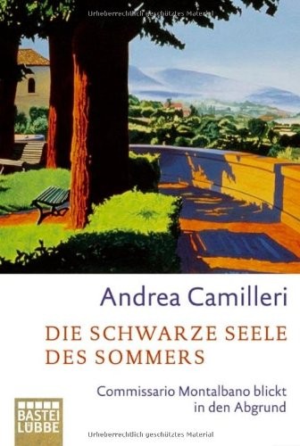 Andrea Camilleri: Die schwarze Seele des Sommers (Hardcover, 2008, Luebbe Verlagsgruppe)