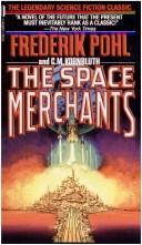 Frederik Pohl: The space merchants (1987, St. Martin's Press)