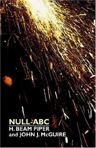 H. Beam Piper: Null-ABC (Paperback, 2007, Wildside Press)