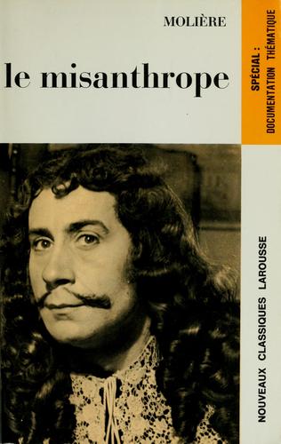 Molière: Le Misanthrope (Paperback, French language, 1971, Librairie Larousse)