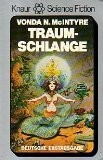 Vonda N. McIntyre, Vonda N. McIntyre: TRAUMSCHLANGE (Dreamsnake -- in German) (Paperback, Droemer Knaur)