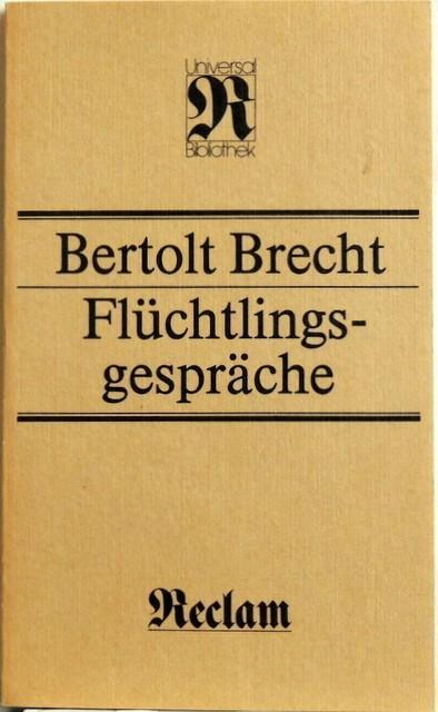 Bertolt Brecht: Flüchtlingsgespräche (German language, Reclam)