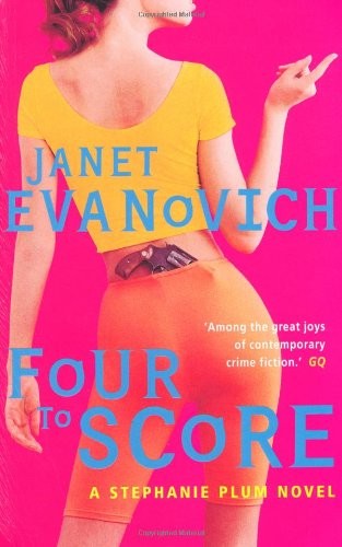 Janet Evanovich: Four to Score (Paperback, 2001, Pan MacMillan)