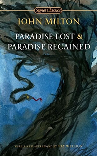 John Milton: Paradise Lost and Paradise Regained (Paperback, 2010, Signet)